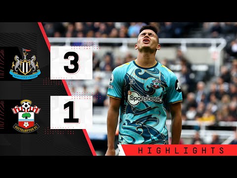 HIGHLIGHTS: Newcastle 3-1 Southampton | Premier League