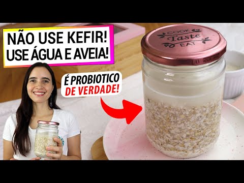 AVEIA PROBIÓTICA, MUITO MAIS FÁCIL QUE KEFIR, DESCUBRA O SEGREDO! RICA EM LACTOBACILOS VIVOS!
