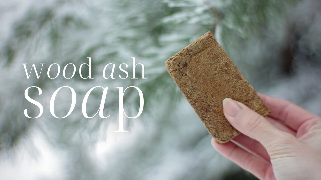 We tried making Soap like our Ancestors ~ From Wood Ashes to Old Fashioned Bar Soap