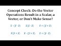 Vector Operations and Properties