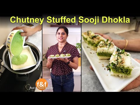 बस 30 min में बन गया ये नाश्ता Soft & Spongy Chutney Stuffed Suji Dhokla Recipe #foodsandflavors