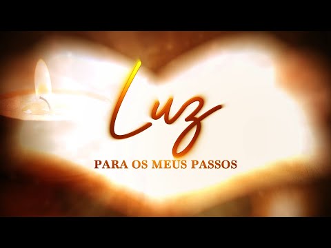 Programa Luz para os meus Passos - Pecado Original Parte 6 (22/06/2025)