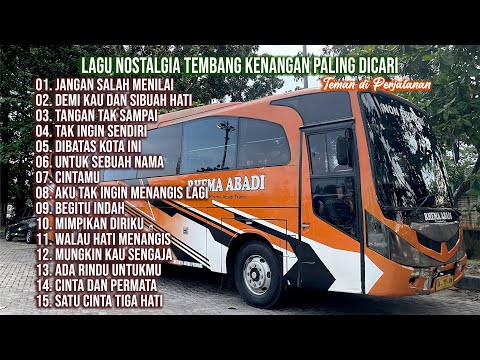 LAGU NOSTALGIA TEMBANG KENANGAN PALING POPULER - Jangan Salah Menilai