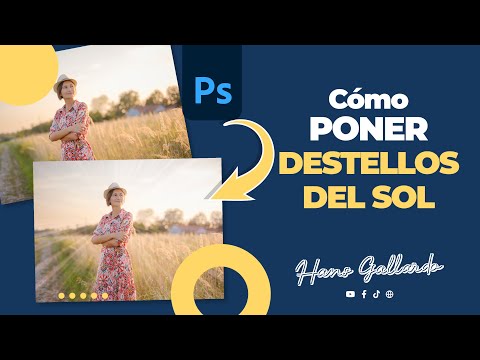 CÓMO COLOCAR DESTELLOS DEL SOL | Photoshop
