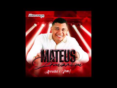 MATEUS AMORIM - CD ARROCHA E VEM 2024