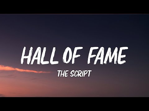 The Script - Hall Of Fame (Lyrics)