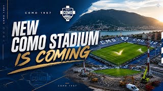 NEW ERA OF COMO 1907! Stadio Giuseppe Sinigaglia Renovations Update! The Demolition of Iconic Stand