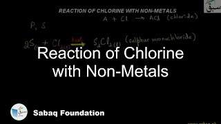 Reaction of Chlorine with Non-Metals
