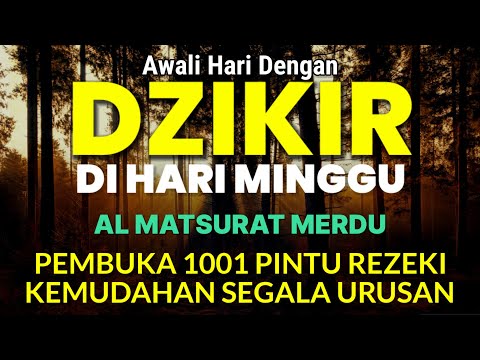 DZIKIR PAGI SESUAI SUNNAH RASUL | ZIKIR PEMBUKA PINTU REZEKI | Dzikir Mustajab Pagi