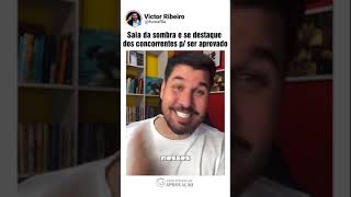 Saia da sombra e se destaque dos concorrentes para ser aprovado!