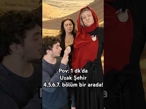 Uzak Şehir (4,5,6,7 bölümler) 1 dk’da anlat! 📿 #keşfet #komedi #uzakşehir #kanald #dizi #türkiye