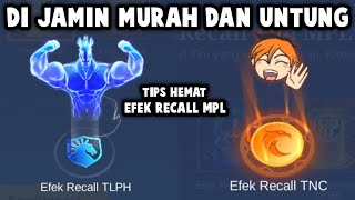 DI JAMIN DAPET EFEK RECALL MPL PALING MURAH DAN UNTUNG ! TIPS HEMAT EFEK RECALL MPL BEBAS PILIH