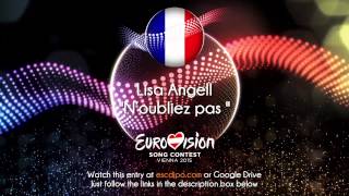 Lisa Angell - "N’oubliez Pas" (France)