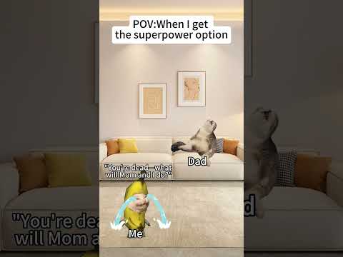 CAT MEMES🐱When I get the superpower option#catmemes #memes #funnymemes #funny #foryou #relationship