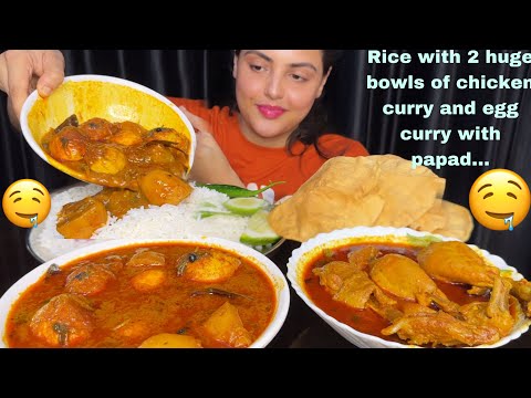 ASMR Eating: Huge Bowl of Spicy Chicken Curry and Egg Curry, Rice, Papad | Mukbang Eating Show