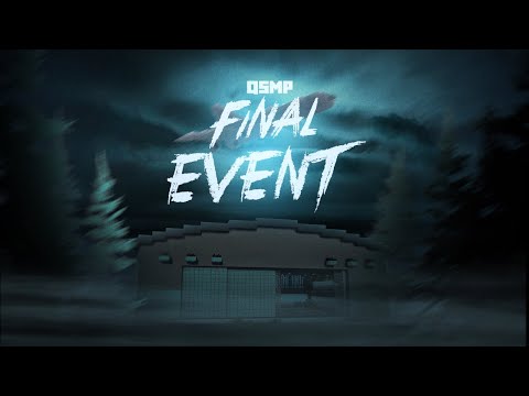 QSMP FINAL EVENT | OFFICIAL TRAILER