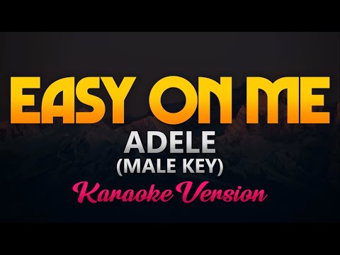 Adele – Easy On Me (Karaoke/Instrumental)(Male Key)