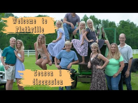 Welcome To Plathville | Season 1 Discussion