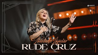 Adriana Aguiar - Rude Cruz (Clipe Oficial)