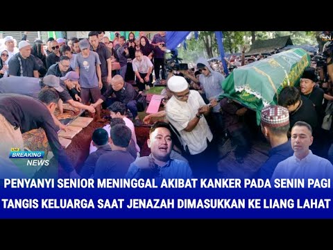 Tepat Hari Ini Penyanyi Senior Meninggal Akibat Kanker, Tangis Keluarga Seolah Masih Tak Percaya