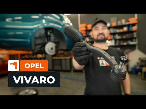 Wie OPEL VIVARO A Kombi innere Spurstange und Spurstangenkopf wechseln [AUTODOC TUTORIAL]