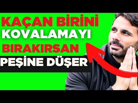 KAÇAN BİRİNİ KOVALAMAYI BIRAK ONU KENDİNE ÇEKMENİN TEK YOLU - Kaçıngan Bağlanan Birine Şunları Yapma