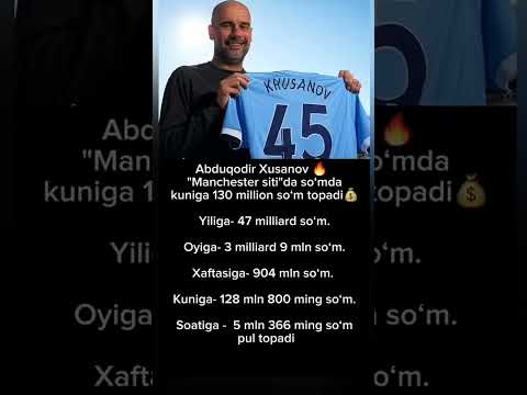Abduqodir Husanov MAN CITYdagi Oyligi Qancha Barakasini Bersin ✅💪 #top #mancity #abduqodirhusanov