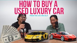 HOW TO BUY A USED LUXURY CAR IN 2025?