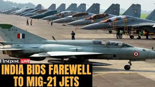LIVE: Indian Air Force Bids Farewell to Russian-Origin MiG-21 Fighter Jets in Chandigarh | N18G