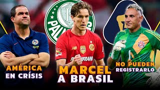 MARCEL RUÍZ A BRASIL | KEYLOR SIN REGISTRO EN PUMAS | ¿INICIA LA CRÍSIS EN AMÉRICA?