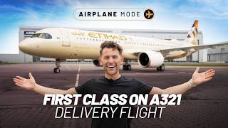 WE FLEW THIS PLANE HOME FROM AIRBUS! Inside Etihad’s New A321LR