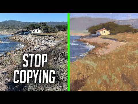 You can't copy the photo for a landscape painting you have to make decisions