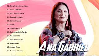 ANA GABRIEL 70s, 80s,90s GRANDES EXITOS ~ ANA GABRIEL EXITOS SUS MEJORES CANCIONES