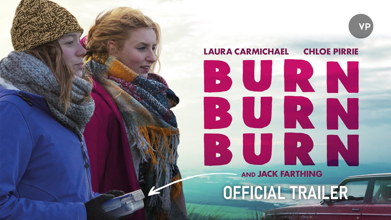 Burn Burn Burn Trailer thumbnail
