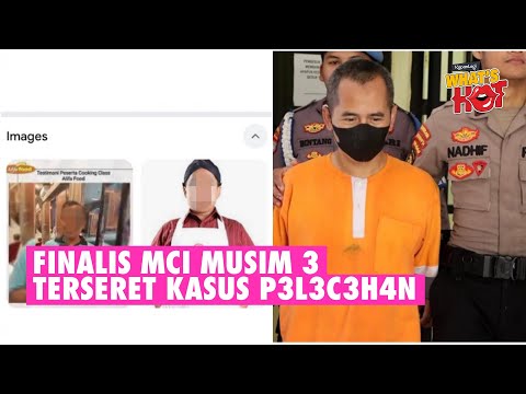 Finalis Masterchef Indonesia Musim 3 Berinisial S Terseret Dalam Dugaan P3l3c3h4n Remaja Di Wonosobo