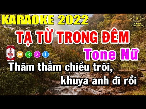 Tạ Từ Trong Đêm Karaoke Tone Nữ Nhạc Sống | Trọng Hiếu