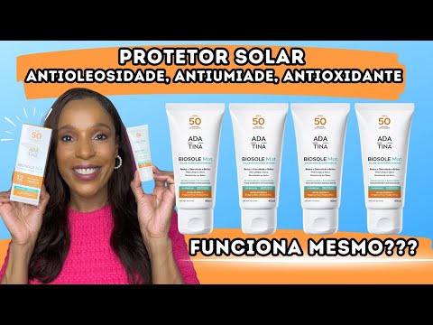 RESENHA PROTETOR SOLAR ADA TINA BIOSOLE MAT FPS 50: AÇÃO ANTIOXIDANTE, ANTIOLEOSIDADE, ANTIUMIDADE