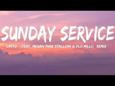Latto - Sunday Service (feat. Megan Thee Stallion & Flo Milli) [Remix]