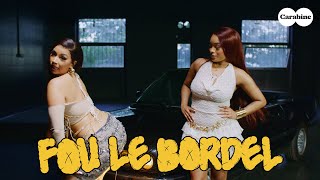 Alyssa, Noelia, K-Rosif, Scory Kovitch - Fou Le Bordel (Clip Officiel)