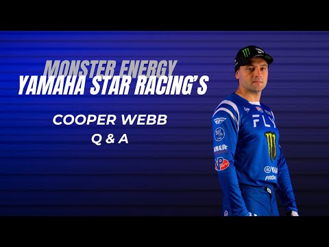 Q and A with Monster Energy #Yamaha Star Racing's Cooper Webb