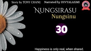 NUNGSIRASU NUNGSINU (30) Happiness is only real, when shared.