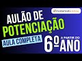 Potenciação e suas Propriedades