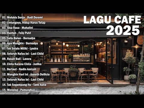 Lagu Cafe Santai Enak di Dengar - Akustik Terbaik 2025