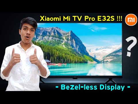 (ENGLISH) Xiaomi Mi TV Pro E32S - Features & Reviews - Full Details in Hindi - Xiaomi New Smart TV