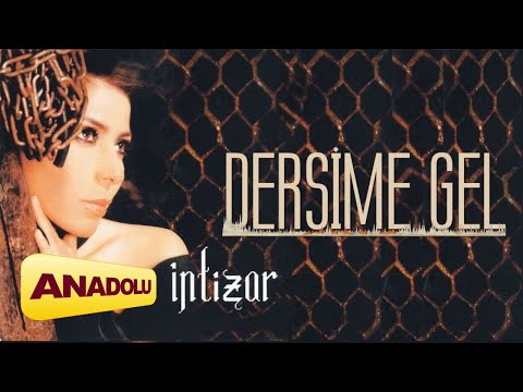 İntizar - Dersim'e Gel | Aldanırım © 2013 Anadolu Müzik