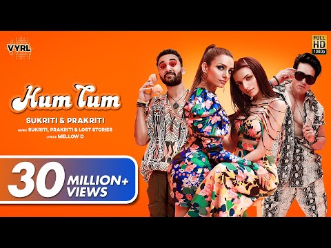 Hum Tum (Official Video) Sukriti, Prakriti | Raghav Juyal, Priyank Sharma | Mellow D | Lost Stories