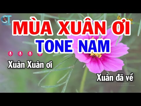 Karaoke Mùa Xuân Ơi Tone Nam Cm | Nhạc Sống Tuấn Kiệt