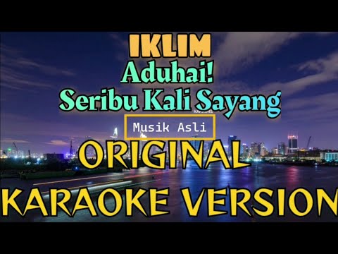 Iklim – Seribu Kali Sayang Karaoke