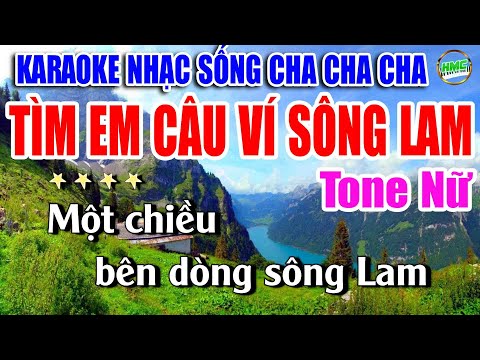 Tìm Em Câu Ví Sông Lam Karaoke Nhạc Sống Tone Nữ Cực Hay Và Dễ Hát  | Nhạc Sống Minh Công