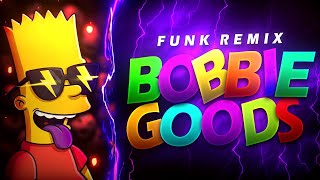 BEAT BOOBIE GOODS - Oh mãe, compre Bbie Gds 😜 - Viral Tiktok - (FUNK REMIX) by DJ Dart